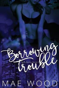 Paperback Borrowing Trouble Book