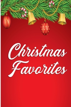 Paperback Christmas Favorites: A Collection of Holiday Recipes Book