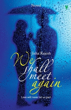 We Shall Meet Again
