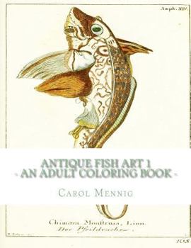 Paperback Antique Fish Art 1: An Adult Coloring Book