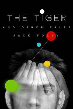 Paperback The Tiger and Other Tales Book