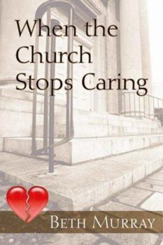 Paperback When the Church Stops Caring Book