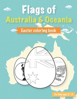 Paperback Flags of Australia: Easter flags coloring book for kids ages 2-5 Book