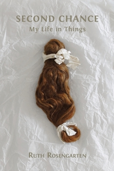 Paperback Second Chance: My Life in Things Book