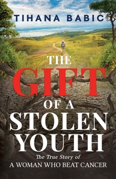 Paperback The Gift of a Stolen Youth Book