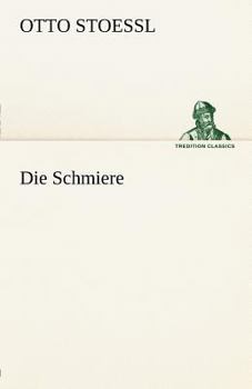Paperback Die Schmiere [German] Book
