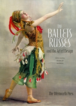 Hardcover The Ballets Russes and the Art of Design Book