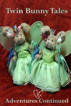 Paperback Twin Bunny Tales: Adventures Continued Book