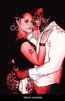 Paperback The Higher Cost Of Living Book