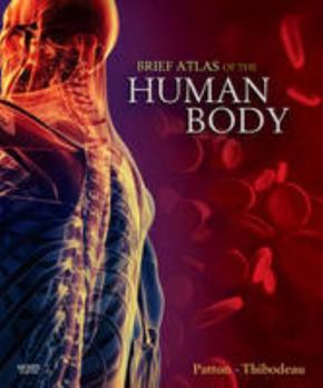 Paperback Brief Atlas of the Human Body t/a Anatomy & Physiology 7th Book