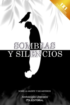 Paperback Sombras y silencios: Sobre la Muerte y sus Misterios [Spanish] Book