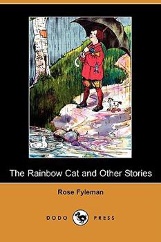 Paperback The Rainbow Cat and Other Stories (Dodo Press) Book