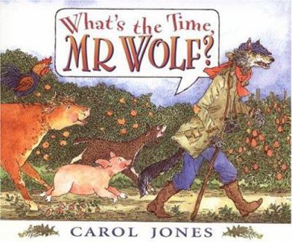 Hardcover What's the Time, Mr. Wolf? Book