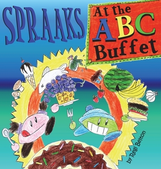 Hardcover Spraaks At the ABC Buffet Book