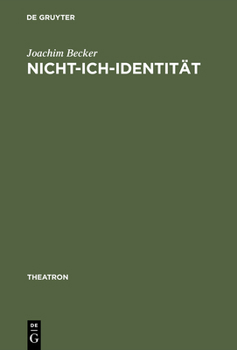 Hardcover Nicht-Ich-Identität: Ästhetische Subjektivität in Samuel Becketts Arbeiten Für Theater, Radio, Film Und Fernsehen [German] Book