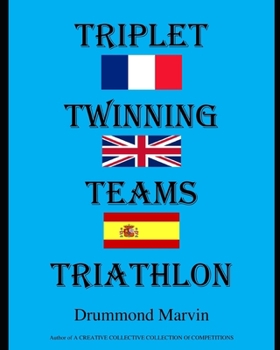 Paperback Triplet Twinning Teams Triathlon Book