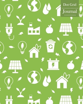 Dot Grid Journal: Notebook Planner with Ecology Themed Cover Design