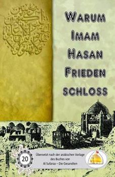 Paperback Warum Imam Hasan Frieden schloss [German] Book
