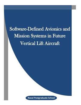 Paperback Software-Defined Avionics and Mission Systems in Future Vertical Lift Aircraft Book
