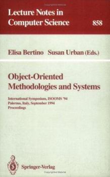 Paperback Object-Oriented Methodologies and Systems: International Symposium Isooms '94, Palermo, Italy, September 21-22, 1994. Proceedings Book