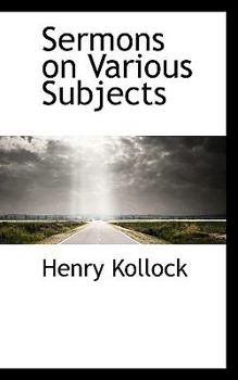 Sermons on Various Subjects