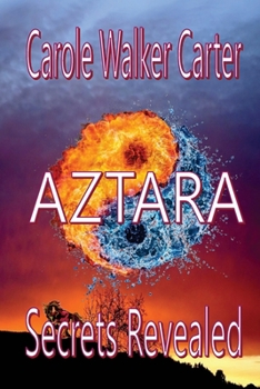 Paperback AZTARA, Secrets Revealed Book