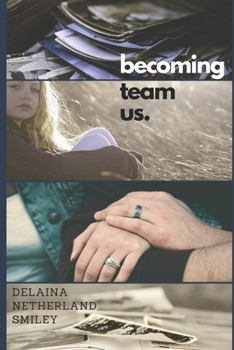 Paperback Becoming Team Us Book