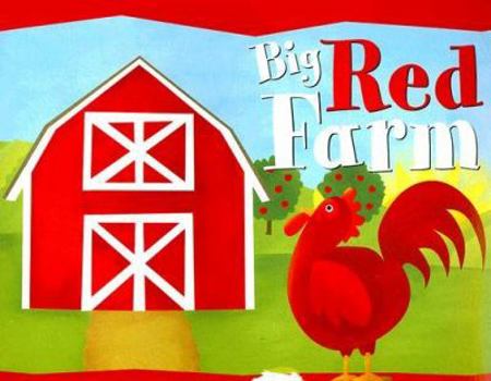 Paperback Big Red Farm (Know Your Colors) Book