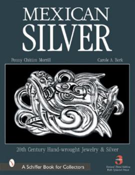 Hardcover Mexican Silver: 20th Century Handwrought Jewelry and Metalwork Book
