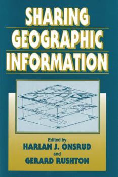 Hardcover Sharing Geographic Information Book