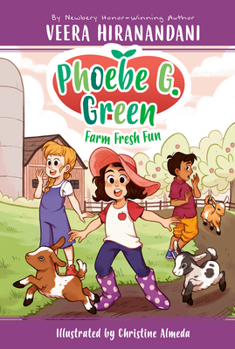 Farm Fresh Fun - Book #2 of the Phoebe G. Green