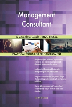 Paperback Management Consultant A Complete Guide - 2020 Edition Book