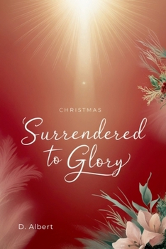 Paperback Surrendered to Glory Book