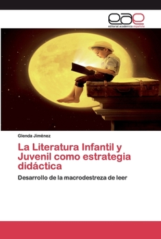 Paperback La Literatura Infantil y Juvenil como estrategia didáctica [Spanish] Book