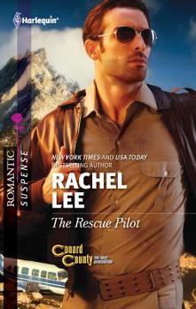 The Rescue Pilot - Book #10 of the Conard County: The Next Generation