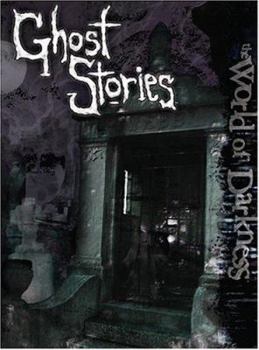 Hardcover World of Darkness Ghost Stories Book