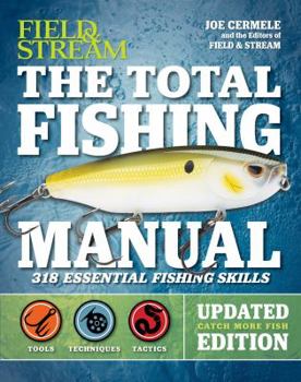 Paperback The Total Fishing Manual (Revised Edition): 318 Essential Fishing Skills Book