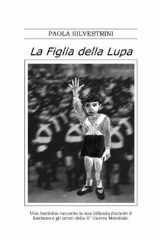 Paperback La Figlia della Lupa [Italian] Book