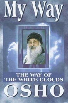 Paperback My Way, the Way of White Clouds: Responses to Questions Book