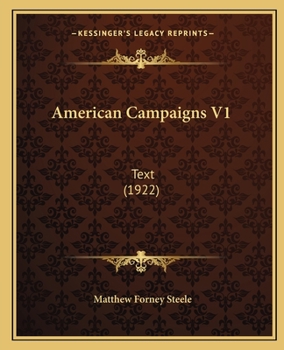 Paperback American Campaigns V1: Text (1922) Book