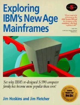 Paperback Exploring IBM's New Age Mainframes Book