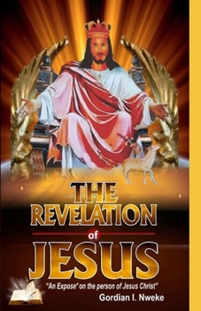 Paperback The Revelation of Jesus Book