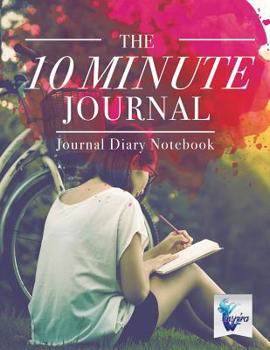 Paperback The 10 Minute Journal Journal Diary Notebook Book