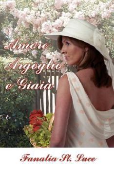 Paperback Amore Orgoglio E Giaia Book