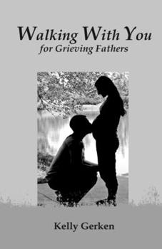 Paperback Walking With You for Fathers Book