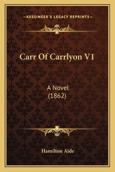 Paperback Carr Of Carrlyon V1: A Novel (1862) Book