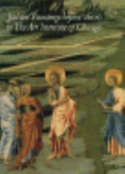 Hardcover Italian Paintings Before 1600 in the Art Institute of Chicago: A Catalogue of the Collection Book
