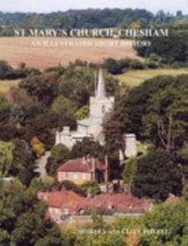 St. Mary's Church,Chesham: An Illustrated Short History
