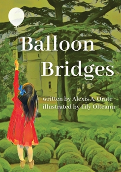 Hardcover Balloon Bridges Book