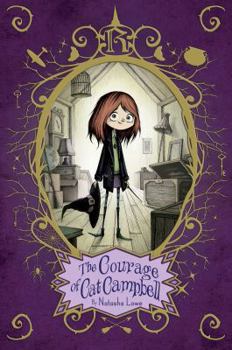Hardcover The Courage of Cat Campbell Book